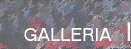 Galleria